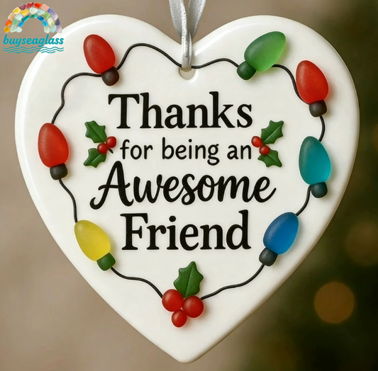 【Awesome Friend】Heartfelt Holiday Thank You Ornament